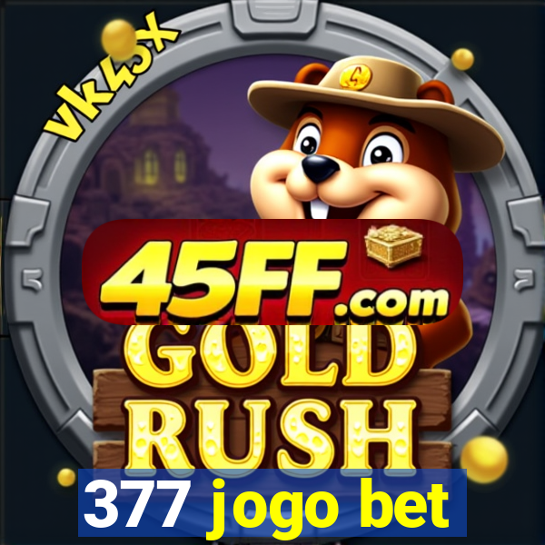 377 jogo bet